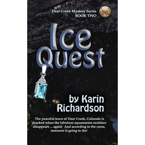 Deer Creek Mystery: Ice Quest (Series #2) (Paperback)