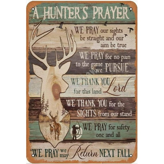 Metal Tin Sign A Hunter's Prayer Vintage Tin Signs Plaque Metal Retro Wall Decor for Bar Pub Club Man Cave Metal Posters 8x12inch/20x30cm