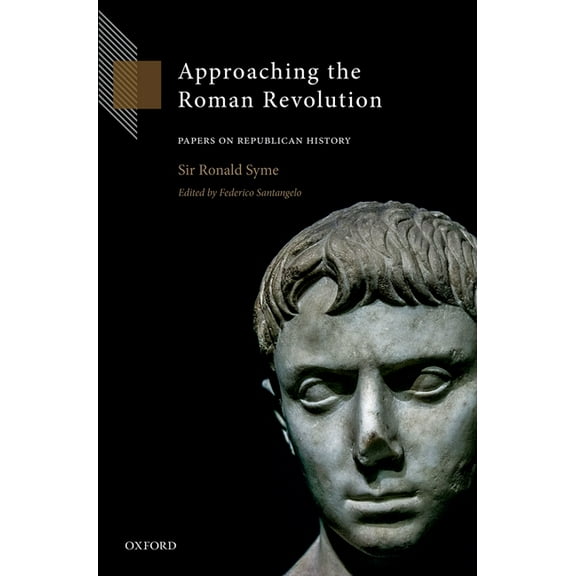 Approaching the Roman Revolution: Papers on Republican History, (Hardcover)