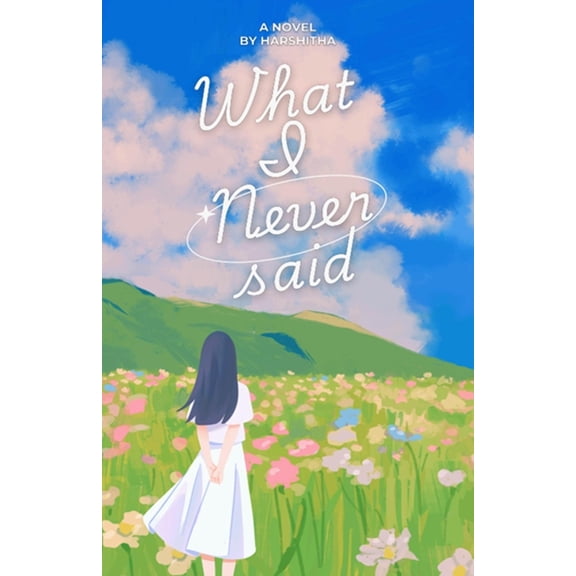 What I never said, (Paperback)