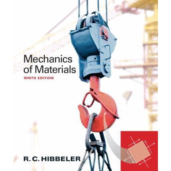Pre-Owned Mechanics of Materials (9th Edition) (Hardcover) 0133254429 9780133254426