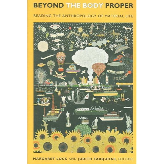 Pre-Owned Body, Commodity, Text: Beyond the Body Proper : Reading the Anthropology of Material Life (Paperback)