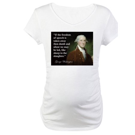 

CafePress - George Washington Freedom Of Maternity T Shirt - Cotton Maternity T-shirt Cute & Funny Pregnancy Tee