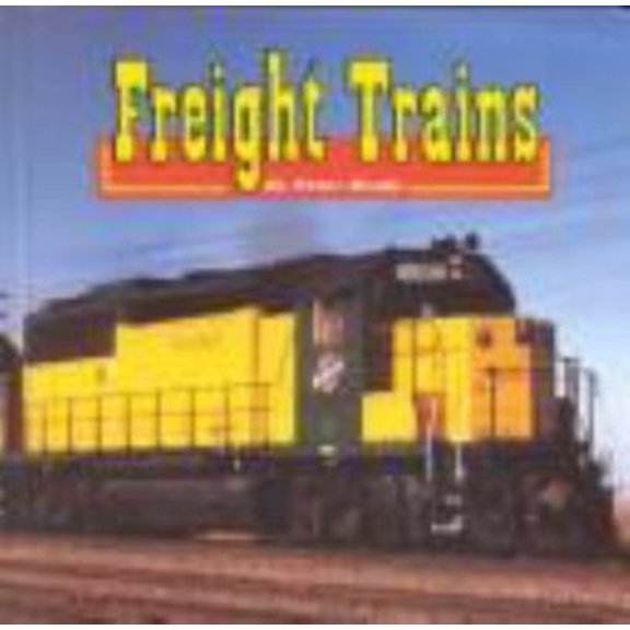 Pre-Owned Freight Trains (Early Reader Science) (Unknown) 1560653493 9781560653493