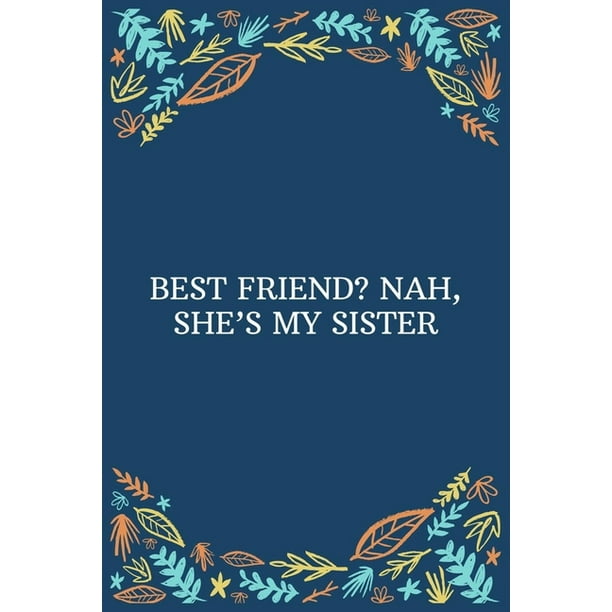 My sister my best friend essay image