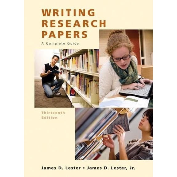 Pre-Owned Writing Research Papers: A Complete Guide, 13th Edition (Paperback) 0205651925 9780205651924