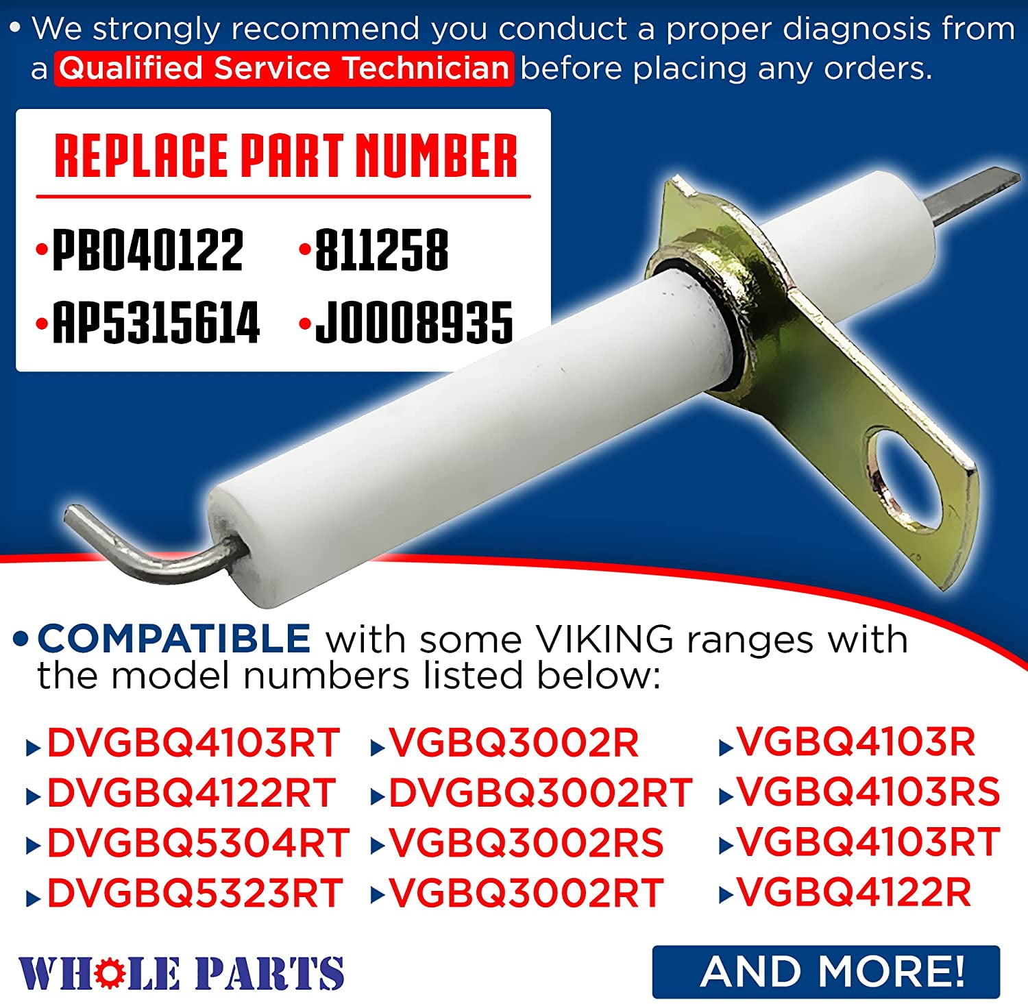 Whole Parts PB040122 IR Burner Ignitor - Replacement and Compatible with Some Viking Ranges