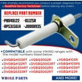thumbnail image 2 of Whole Parts PB040122 IR Burner Ignitor - Replacement and Compatible with Some Viking Ranges, 2 of 9