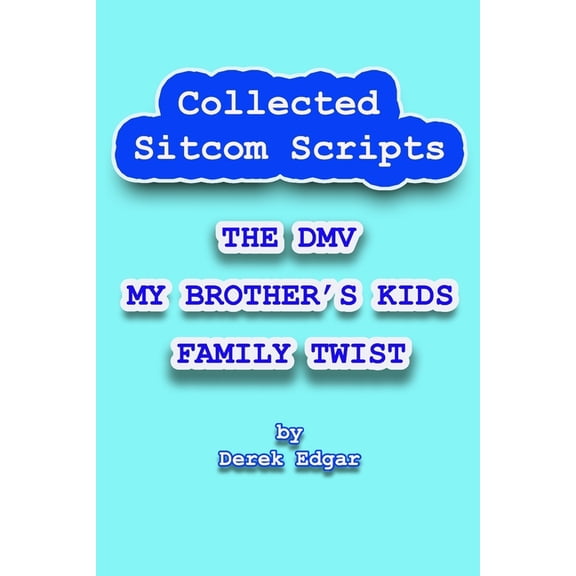 Collected Sitcom Scripts, (Paperback)