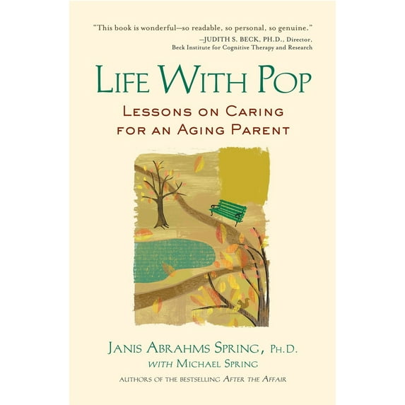 Pre-Owned Life with Pop: Lessons on Caring for an Aging Parent (Paperback) 1583333959 9781583333952