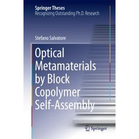 Optical Metamaterials By Block Copolymer Self Assembly Ebook - 