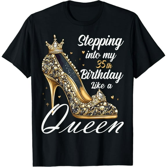 Stepping Into My 35th Birthday High Heels 35 Years Old Bday T-Shirt