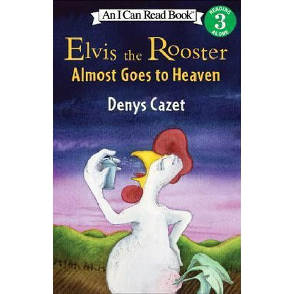 Pre-Owned Elvis the Rooster Almost Goes to Heaven