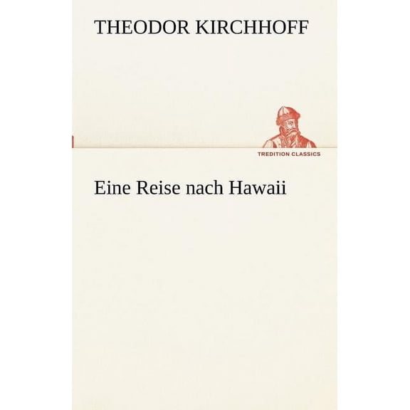 Eine Reise Nach Hawaii (Paperback)