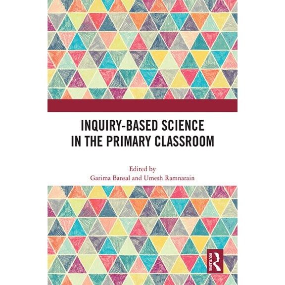 Inquiry-Based Science in the Primary Classroom, (Hardcover)