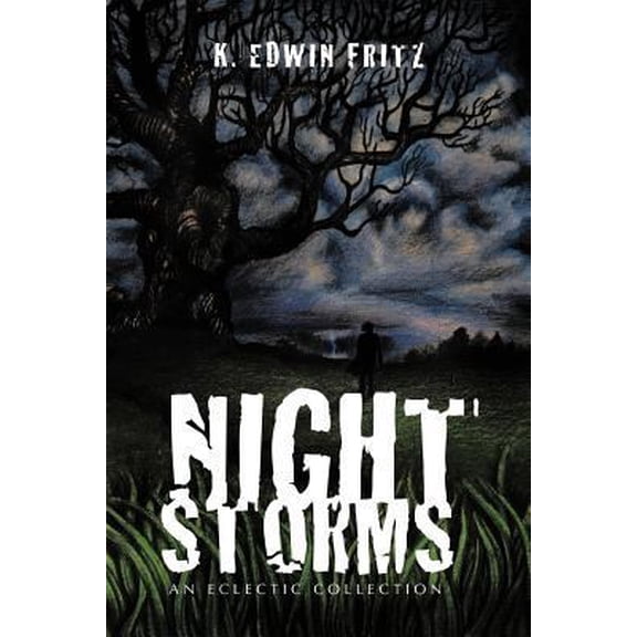 Pre-Owned Night Storms: An Eclectic Collection (Paperback) 1425957366 9781425957360