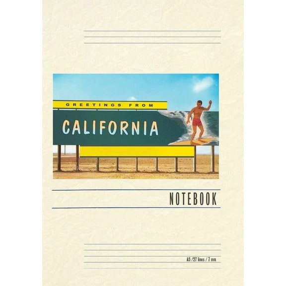 Vintage Lined Notebook Greetings from California, Surfer on Billboard (Paperback)