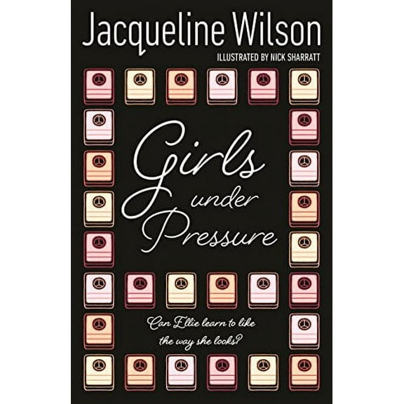 Girls Under Pressure (Paperback) by Jacqueline Wilson