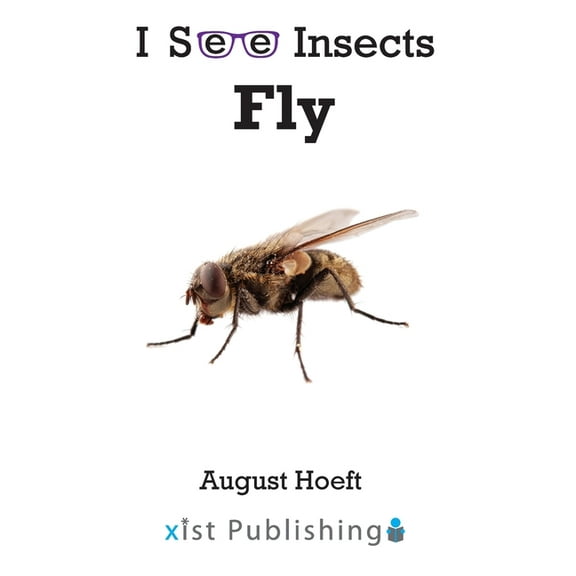 I See Insects: Fly (Hardcover)