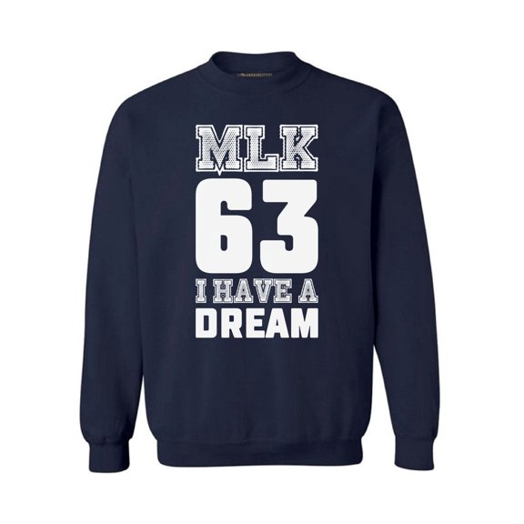 Awkward Styles Unisex Martin Luther King Graphic Sweatshirt Tops I Have a Dream Crewneck
