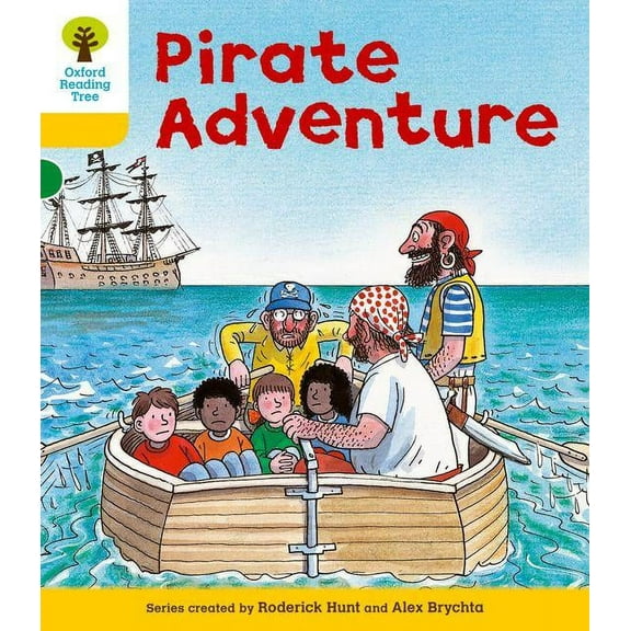 Oxford Reading Tree: Level 5: Stories: Pirate Adventure Roderick Hunt (Paperback)