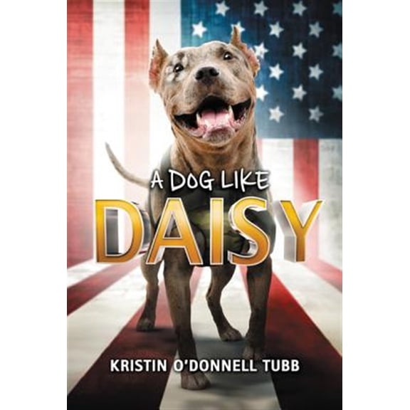 Pre-Owned A Dog Like Daisy (Paperback) 006246325X 9780062463258