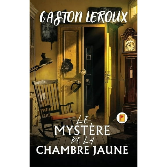 Le MystÃ¨re De La Chambre Jaune, (Paperback)