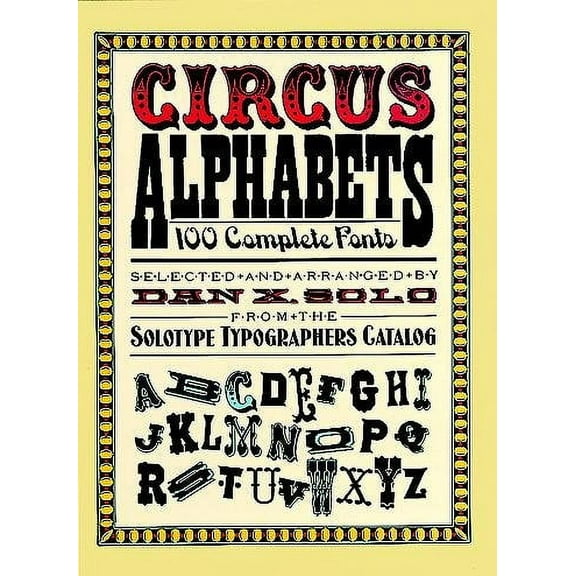 Circus Alphabets Dan X. Solo (Paperback)