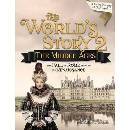 World's Story 2 : The Middle Ages