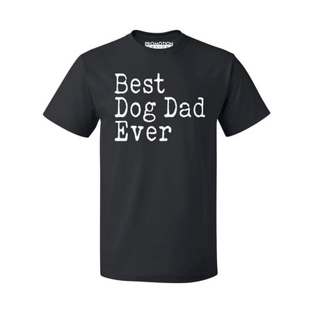 P&B Best Dog Dad Ever Funny Men's T-shirt, Black,