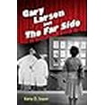 thumbnail image 3 of Gary Larson and The Far Side (Great Comics Artists Series), 3 of 3