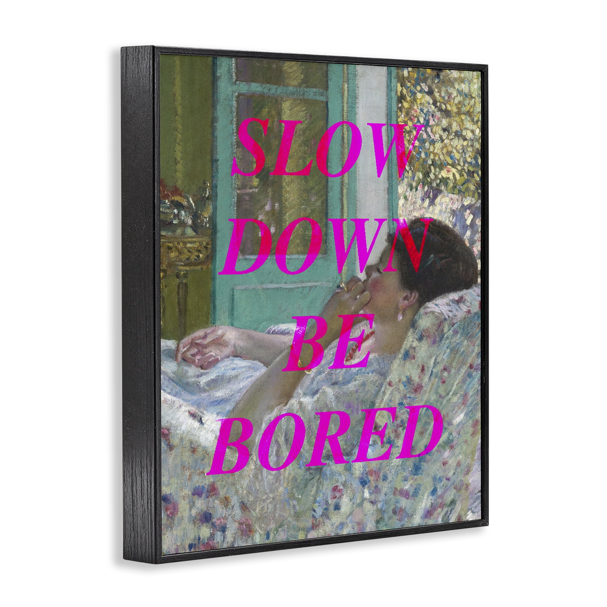 Slow Down Be Bored Classic Black Framed Giclee Art, design by Lil' Rue