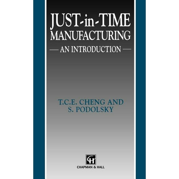 Just-In-Time Manufacturing: An Introduction, (Hardcover)