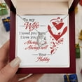 thumbnail image 5 of To My Wife - I Loved You Then - I Love You Still - Always Have Always Will Necklace - Birthday Gift for Wife, Necklace for Wife - Forever Love Necklace - White Gold or Yellow Gold - Gift Box, 5 of 5