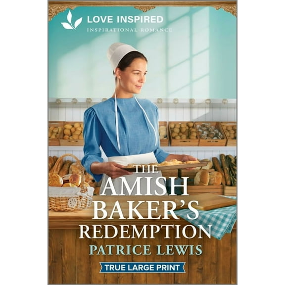 The Amish Baker's Redemption: An Uplifting Inspirational Romance, (Paperback)