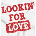 thumbnail image 2 of Looking For Love Funny Valentines Day Women's Long Sleeve T Shirt Brisco Brands M, 2 of 6