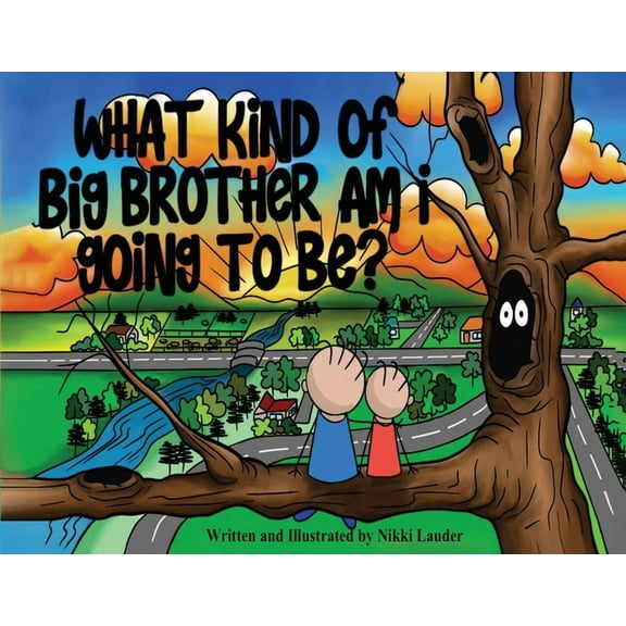 What kind of big brother am I going to be?, (Paperback)