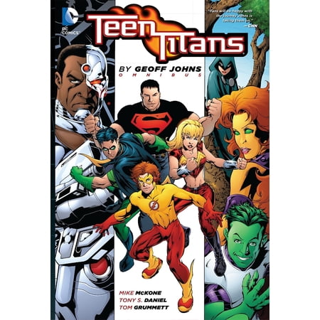 Teen Titans by Geoff Johns Omnibus (Hardcover) by Geoff Johns