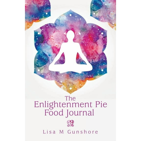 The Enlightenment Pie Food Journal, (Paperback)