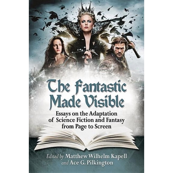 The Fantastic Made Visible (Paperback)