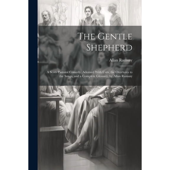 The Gentle Shepherd (Paperback)