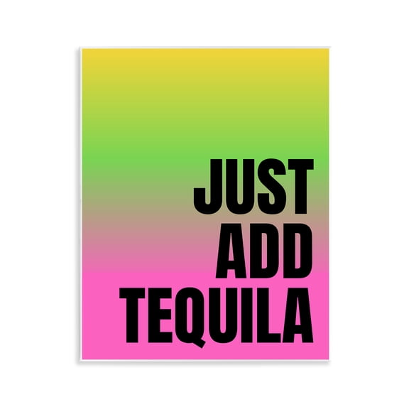 Stupell Industries Just Add Tequila Gradient Food & Beverage Painting Unframed Art Print Wall Art, 11 x 14