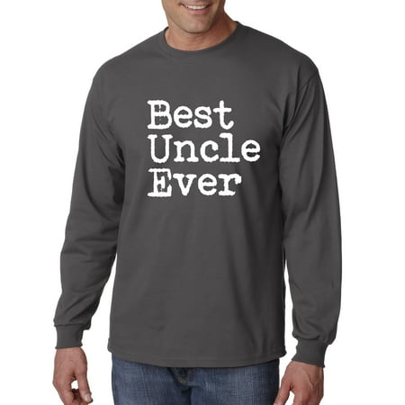 Trendy USA 1077 - Unisex Long-Sleeve T-Shirt Best Uncle Ever Family Humor Small (Best Long Sleeve Shirts To Wear Under Scrubs)