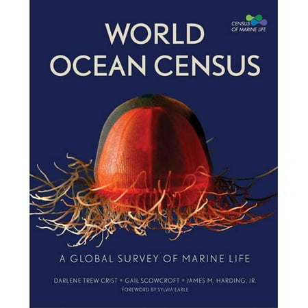 World Ocean Census: A Global Survey of Marine Life