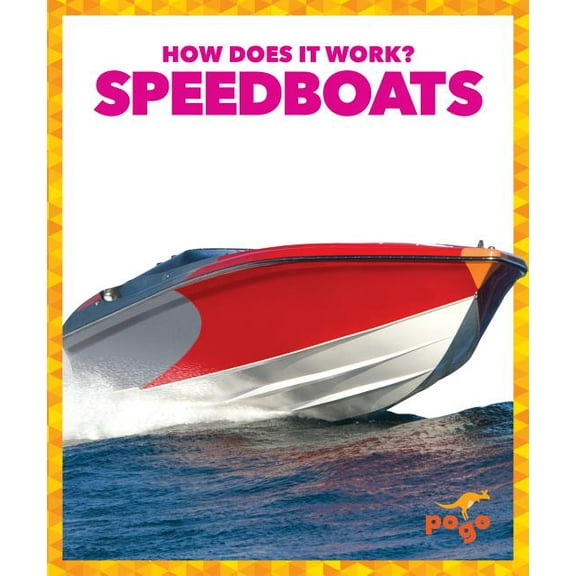 How Does It Work?: Speedboats (Hardcover)