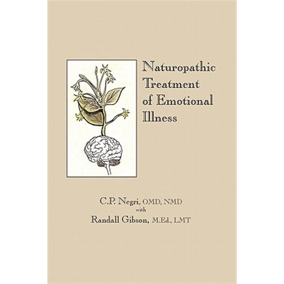 Naturopathic Treatment of Emotional Illness