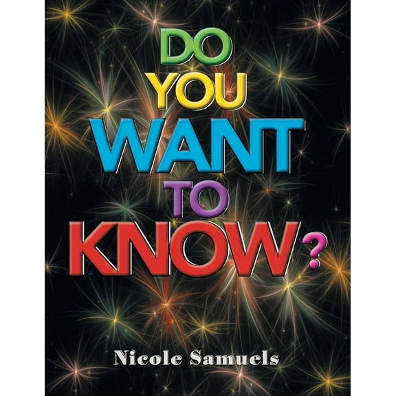 Do You Want to Know? (Paperback)