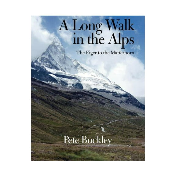 A Long Walk in the Alps - Paperback