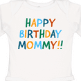 thumbnail image 4 of Inktastic Happy Birthday Mommy Boys or Girls Long Sleeve Baby Bodysuit, 4 of 5