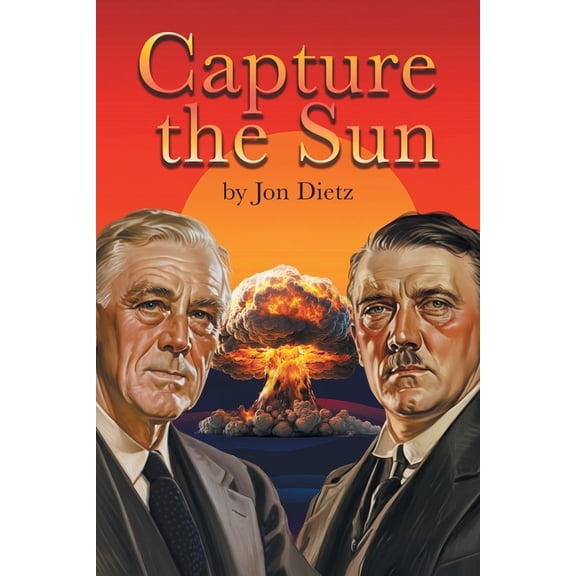 Capture the Sun, (Paperback)